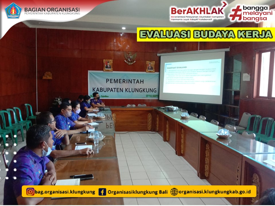 KOORDINASI PELAKSANAAN EVALUASI HASIL PENGEMBANGAN BUDAYA KERJA